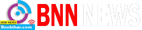 BNN Bihar